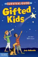 Ghidul de supraviețuire pentru copiii supradotați - The Survival Guide for Gifted Kids