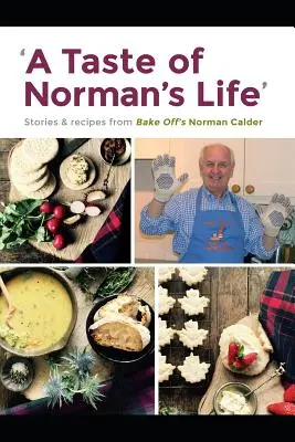Un gust din viața lui Norman - A Taste of Norman's Life