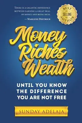 Bani, bogăție, bogăție - Money, Riches, Wealth