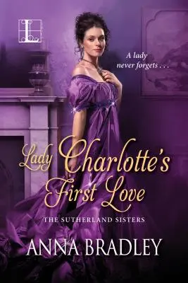 Prima dragoste a lui Lady Charlotte - Lady Charlotte's First Love