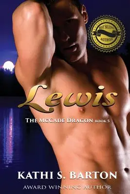 Lewis: Dragonul McCade -Erotic Paranormal Romance - Lewis: The McCade Dragon -Erotic Paranormal Romance