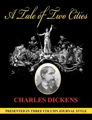 Povestea a două orașe (Unabridged, Column Style) - A Tale of Two Cities (Unabridged, Column Style)
