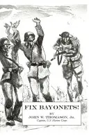 Reparați baionetele! - Fix Bayonets!