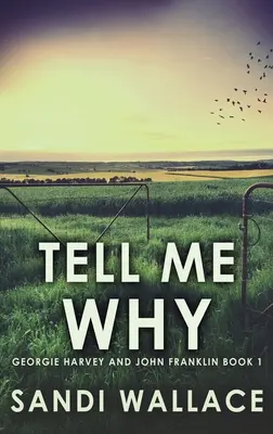 Spune-mi de ce: Large Print Hardcover Edition - Tell Me Why: Large Print Hardcover Edition