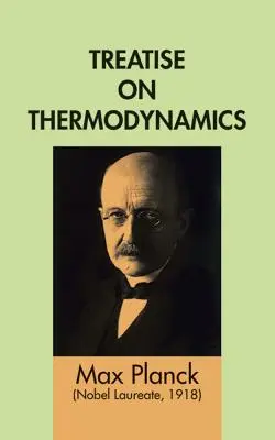 Tratat de termodinamică - Treatise on Thermodynamics