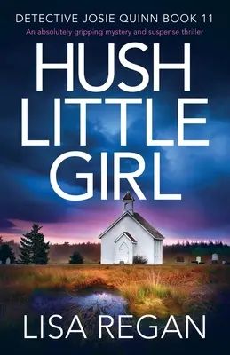 Fetița Hush - Hush Little Girl