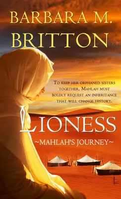 Lioness: Călătoria lui Mahlah - Lioness: Mahlah's Journey