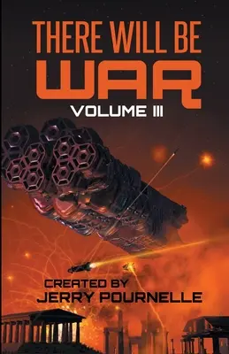 There Will Be War Volumul III - There Will Be War Volume III