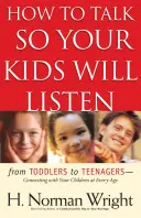 Cum să vorbești astfel încât copiii tăi să te asculte - How to Talk So Your Kids Will Listen