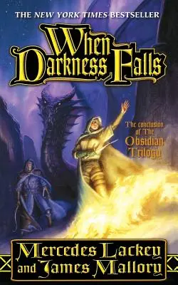 Când cade întunericul: Trilogia Muntelui Obsidian, Cartea 3 - When Darkness Falls: The Obsidian Mountain Trilogy, Book 3