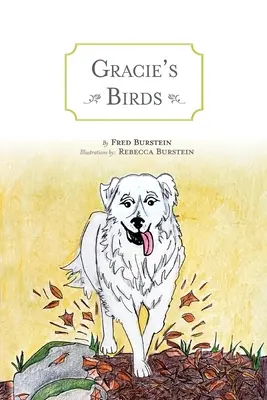Păsările lui Gracie - Gracie's Birds