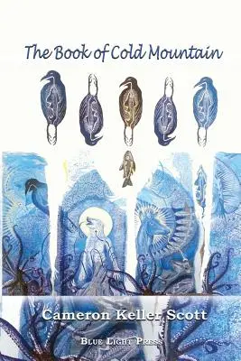 Cartea Muntelui Rece (The Book of Cold Mountain) - The Book of Cold Mountain