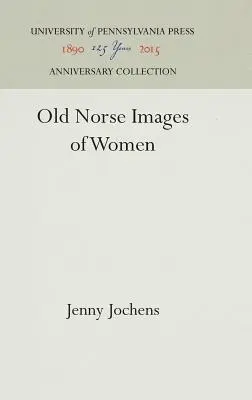Imagini ale femeilor în epoca nordică veche - Old Norse Images of Women