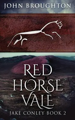 Valea Calului Roșu - Red Horse Vale