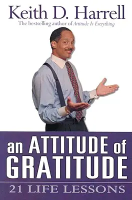 O atitudine de recunoștință - An Attitude of Gratitude