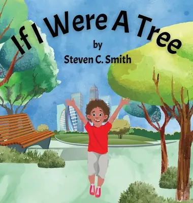 Dacă aș fi un copac - If I Were A Tree