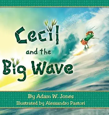 Cecil și marele val - Cecil and the Big Wave