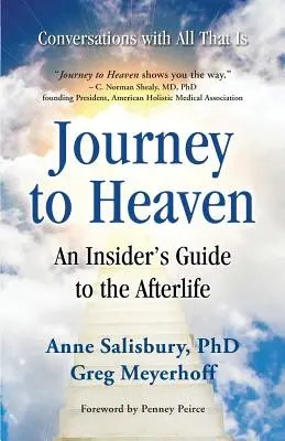 Călătorie spre Rai: Ghidul unui cunoscător al vieții de apoi - Journey to Heaven: An Insider's Guide to the Afterlife