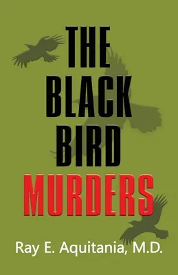 Crimele păsării negre - The Black Bird Murders