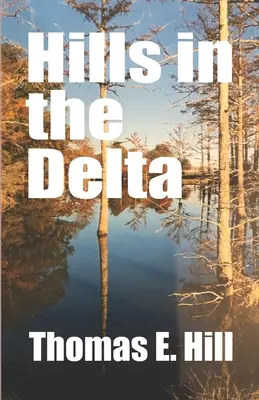 Dealuri în Deltă - Hills in the Delta