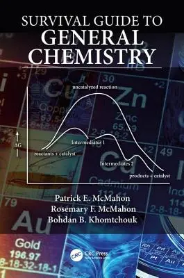 Ghid de supraviețuire pentru chimie generală - Survival Guide to General Chemistry