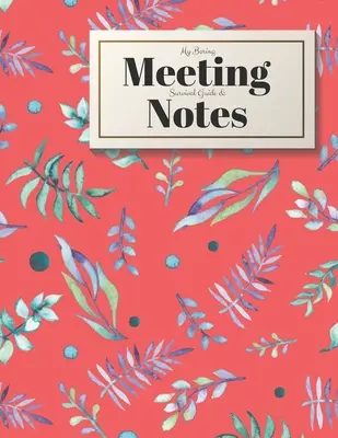 Ghidul meu de supraviețuire și notițe pentru întâlnirile plictisitoare: 8.5x11 Caiet de ședințe și carte de puzzle - My Boring Meeting Survival Guide and Notes: 8.5x11 Meeting Notebook and Puzzle Book