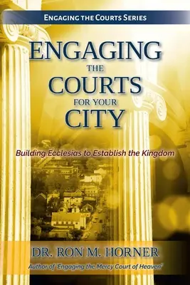 Angajarea instanțelor pentru orașul tău - Engaging the Courts for Your City