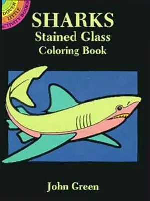 Cartea de colorat Sharks Stained Glass - Sharks Stained Glass Coloring Book