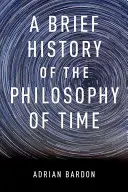 Scurt istoric al filosofiei timpului - Brief History of the Philosophy of Time