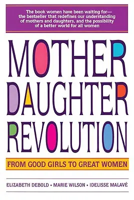 Revoluția mamă-fiică - Mother Daughter Revolution