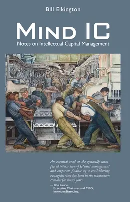 Mind IC: Note privind gestionarea capitalului intelectual - Mind IC: Notes on Intellectual Capital Management