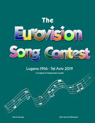 Ghidul complet și independent al concursului Eurovision 2019 - The Complete & Independent Guide to the Eurovision Song Contest 2019