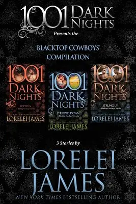 Compilație Blacktop Cowboys: 3 povestiri de Lorelei James - Blacktop Cowboys Compilation: 3 Stories by Lorelei James