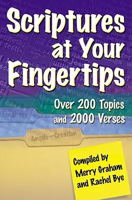 Scripturile la îndemâna ta: Peste 200 de subiecte și 2000 de versete - Scriptures at Your Fingertips: Over 200 Topics and 2000 Verses