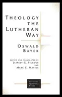 Teologia în manieră luterană - Theology the Lutheran Way
