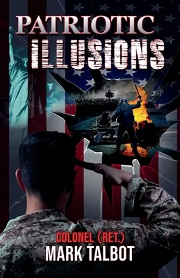Iluzii patriotice - Patriotic Illusions