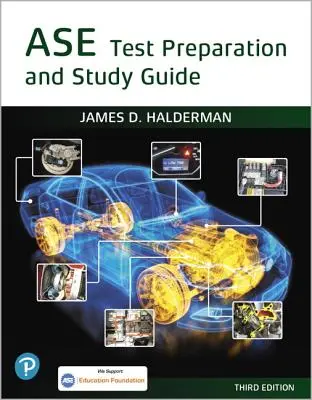 Pregătire pentru testul ASE și ghid de studiu - ASE Test Prep and Study Guide