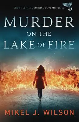Crimă pe lacul de foc - Murder on the Lake of Fire