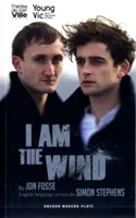 Eu sunt vântul - I Am the Wind