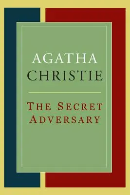 Adversarul secret - The Secret Adversary