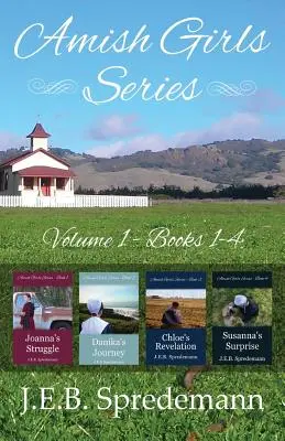 Seria Fetele Amish - Volumul 1 (Cărțile 1-4) - Amish Girls Series - Volume 1 (Books 1-4)