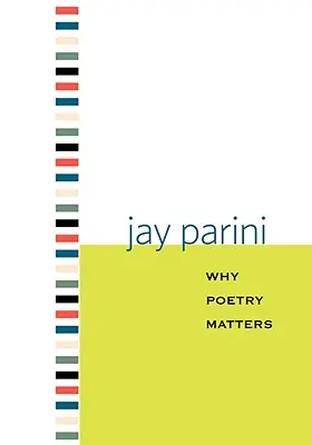 De ce contează poezia - Why Poetry Matters