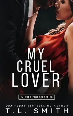 Iubitul meu crud - My Cruel Lover