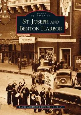 St. Joseph și Benton Harbor - St. Joseph and Benton Harbor