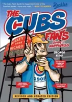 Ghidul spre fericire al fanilor Cubs - The Cubs Fan's Guide to Happiness
