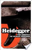 Esența libertății umane: O introducere în filosofie - The Essence of Human Freedom: An Introduction to Philosophy