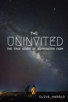 The Uninvited: Povestea adevărată a fermei Ripperston - The Uninvited: The True Story of Ripperston Farm