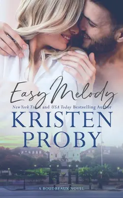 Easy Melody: Un roman Boudreaux - Easy Melody: A Boudreaux Novel