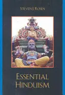Hinduismul esențial - Essential Hinduism