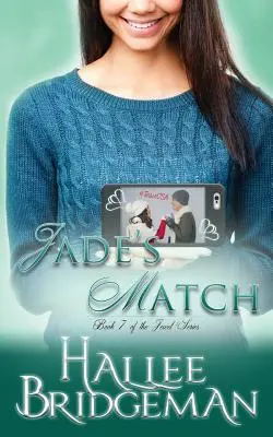 Perechea lui Jade: Seria Jewel: Cartea 7 - Jade's Match: The Jewel Series Book 7